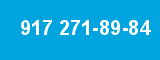 917 271-89-84 917 271-89-84